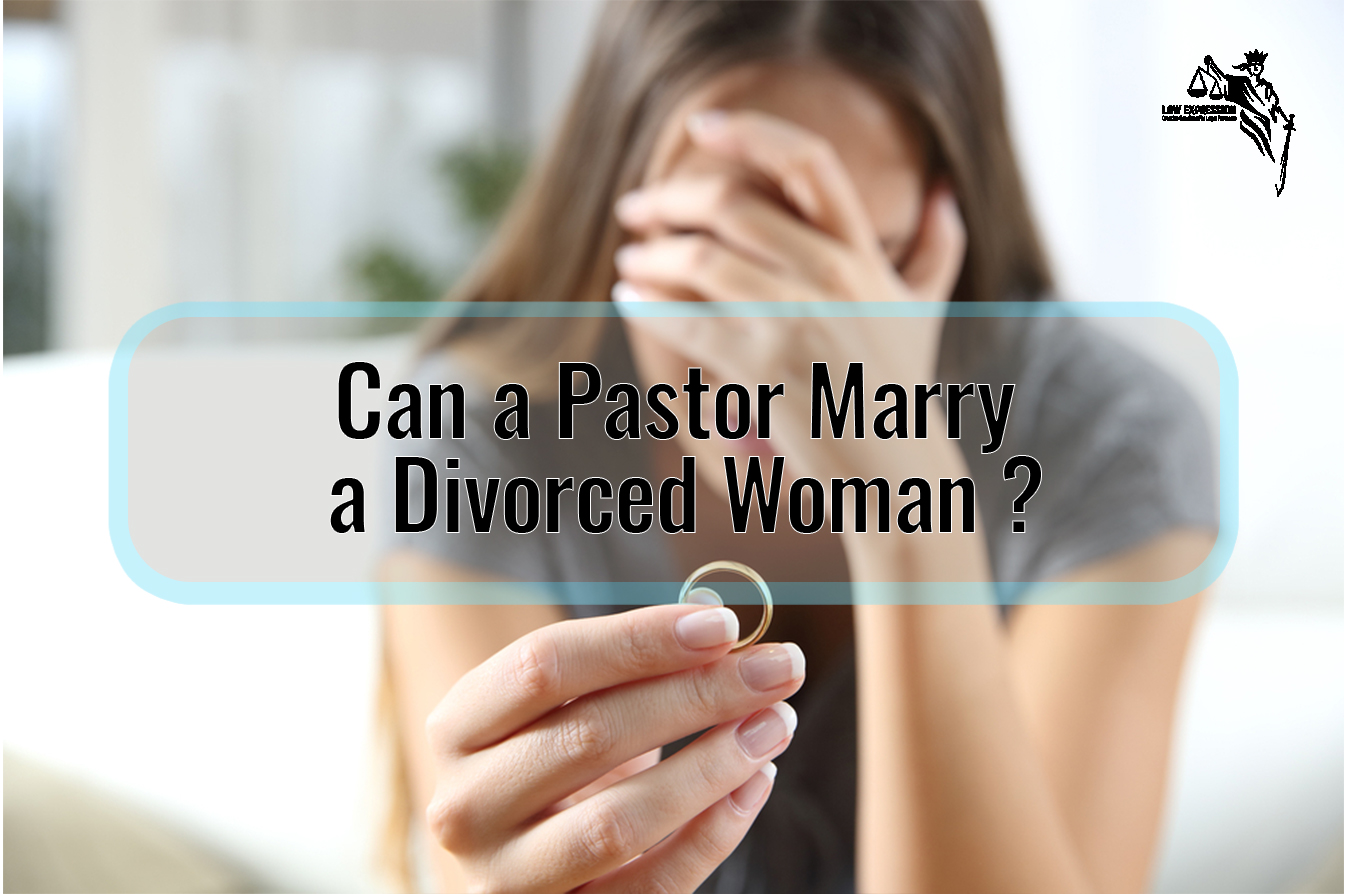 can-a-pastor-marry-a-divorced-woman-law-expression