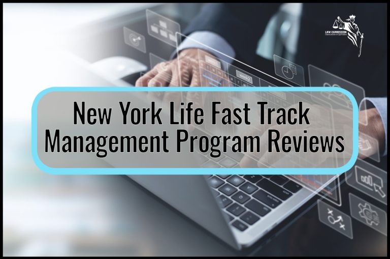 New York Life Fast Track Management Program Reviews